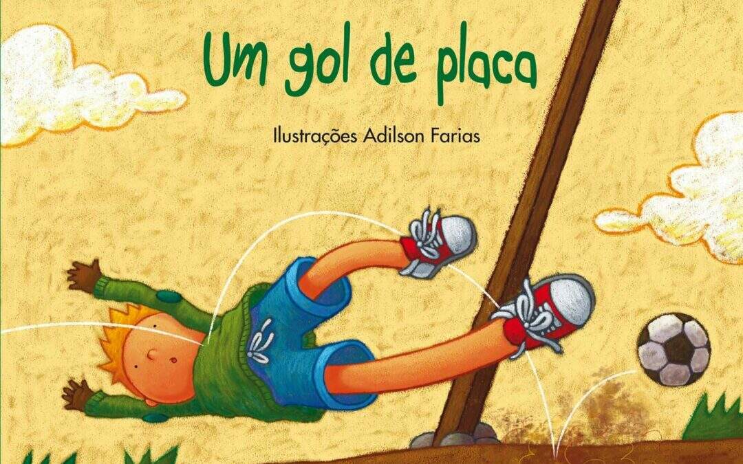 Um Gol de Placa